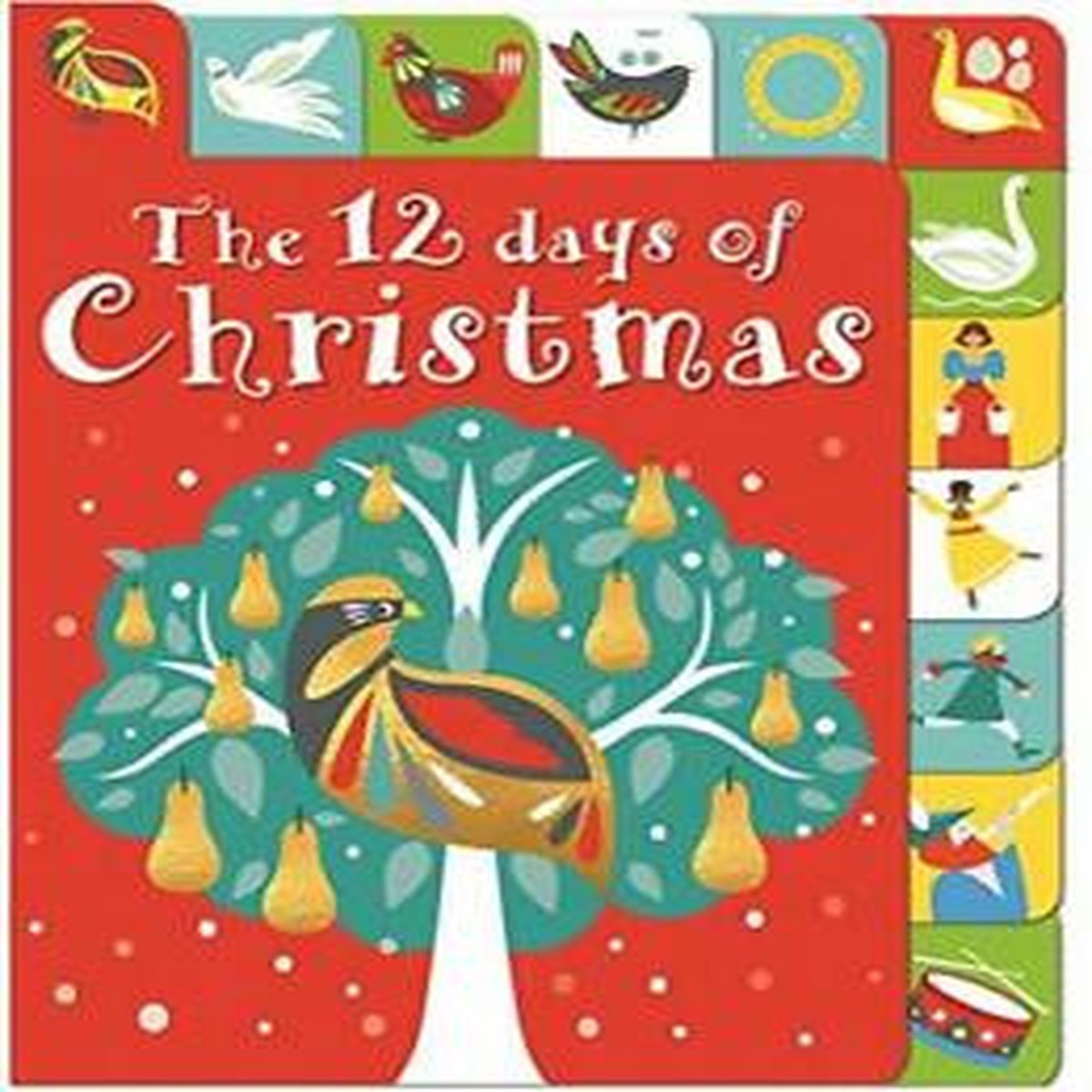 The 12 Days of Christmas by Roger Priddy