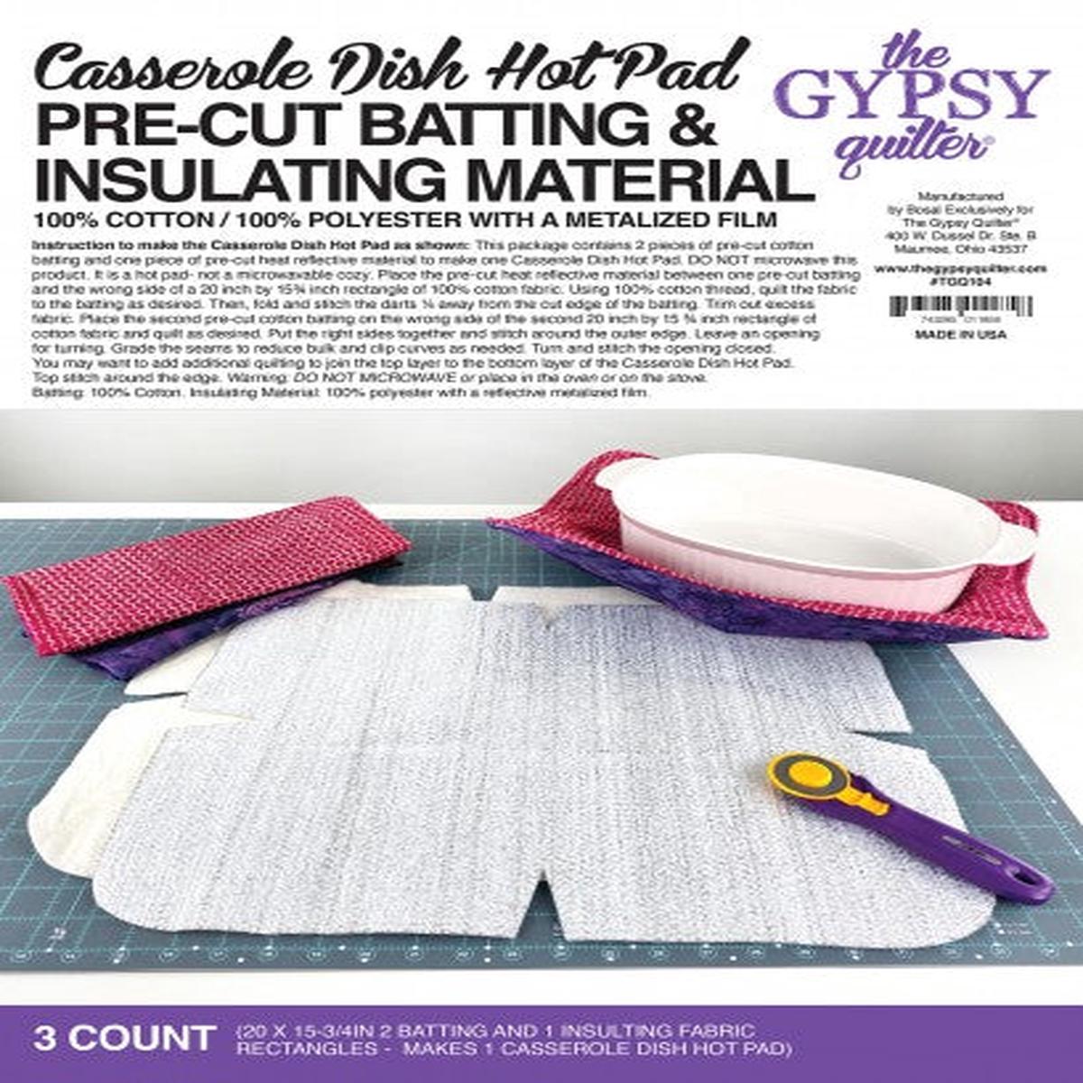 The Gypsy Quilter 3ct Casserole Dish Hot Pad Pre-cut Batting TGQ104