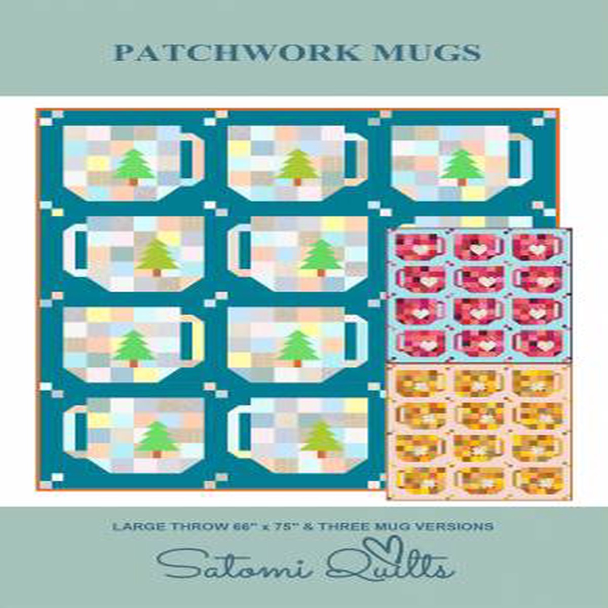Patchwork Mugs Quilt Pattern