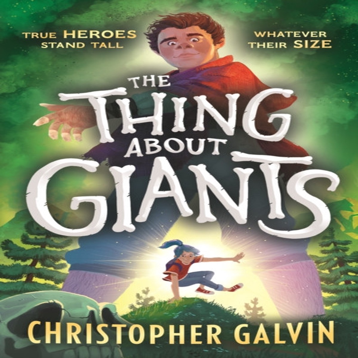 The Thing About Giants by Christopher Galvin (TPB)