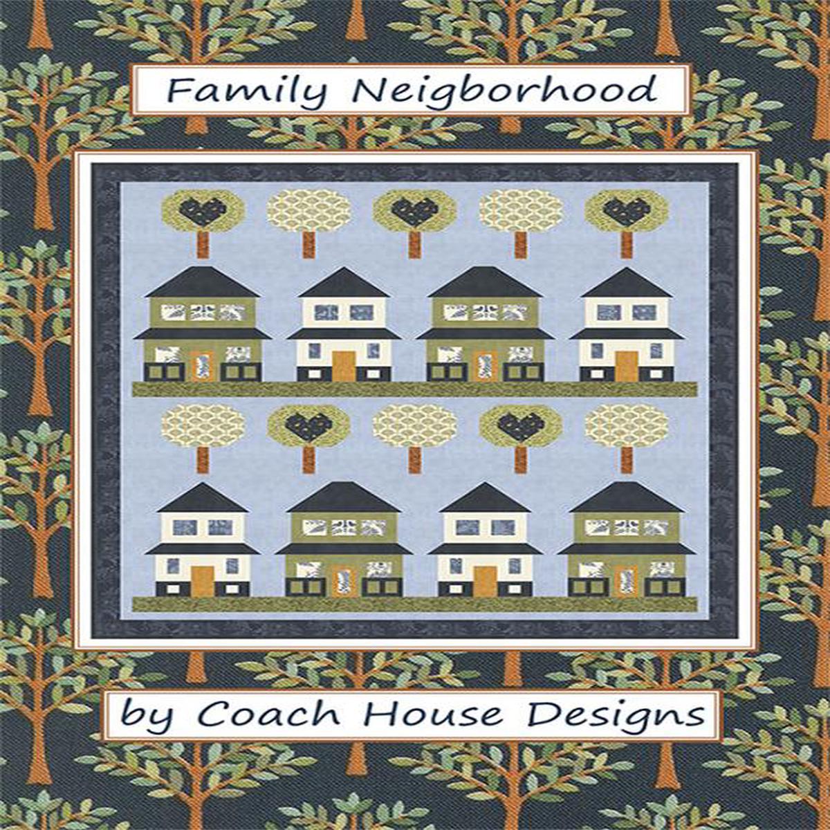Coach House Designs Family Neighborhood Quilt Pattern CHD-2526