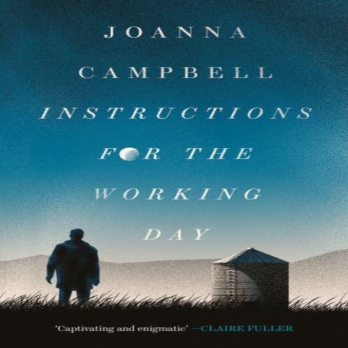 Instructions for the Working Day by Joanna Campbell