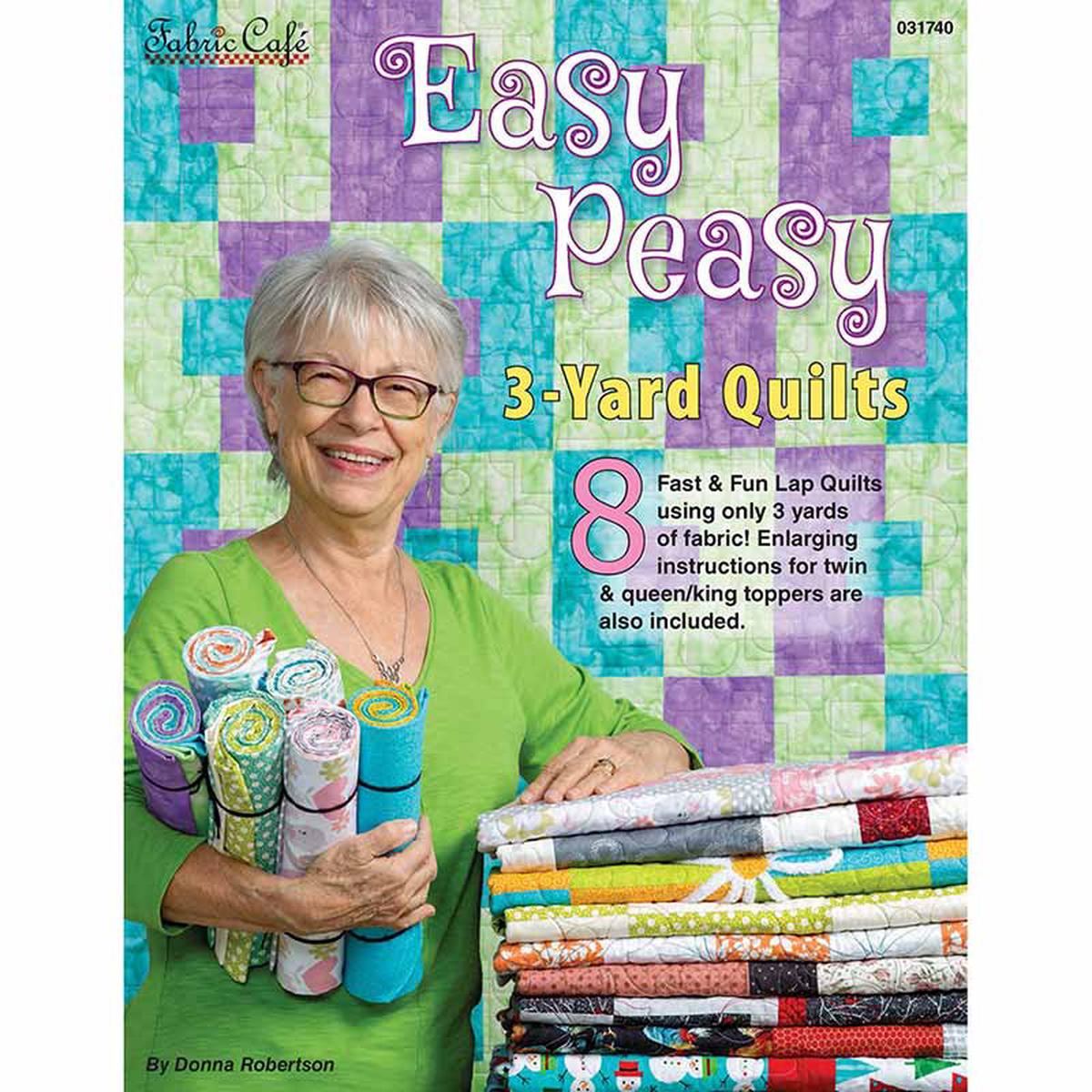 Easy Peasy 3-Yard Quilts - Pattern Book