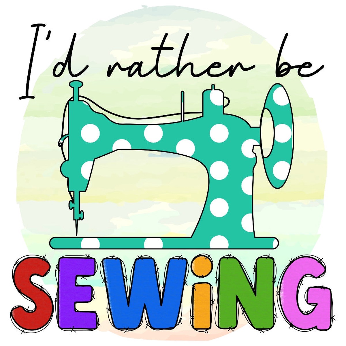 I'd Rather Be Sewing Fabric Panel