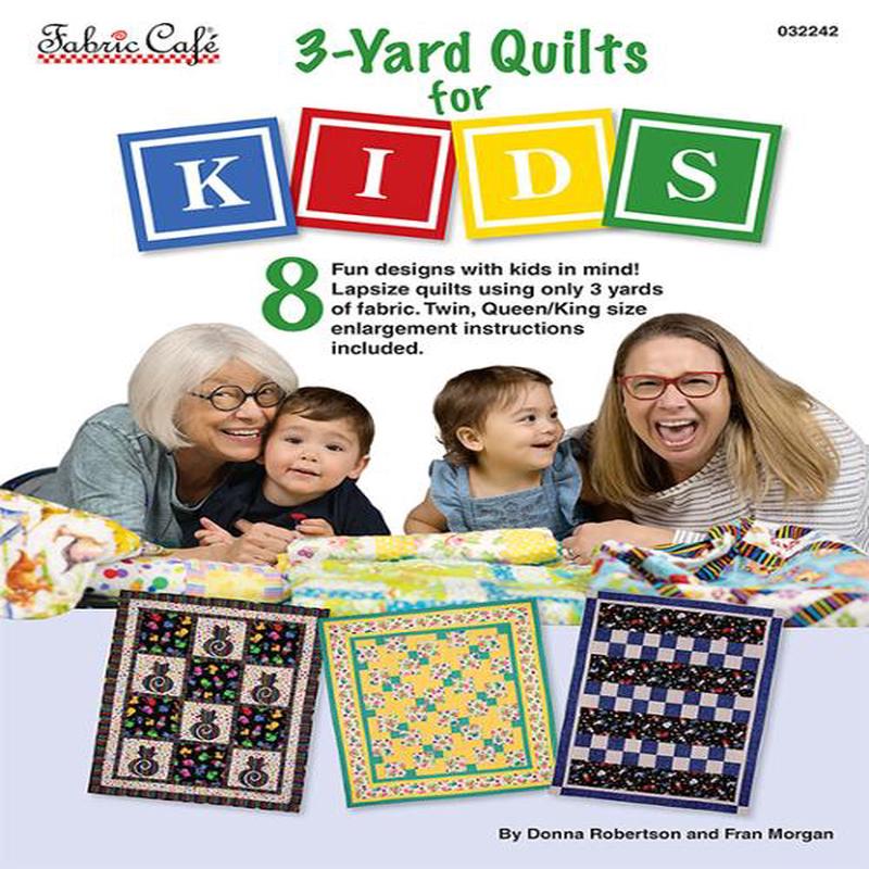 Fabric Cafe 3 Yard Quilts for Kids Quilting Book FC-032242