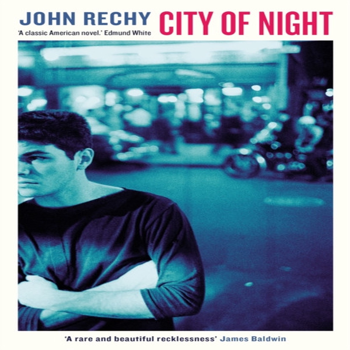 City of Night by John Rechy