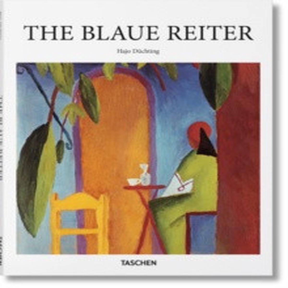 The Blaue Reiter by Hajo Duchting - Taschen Basic Art