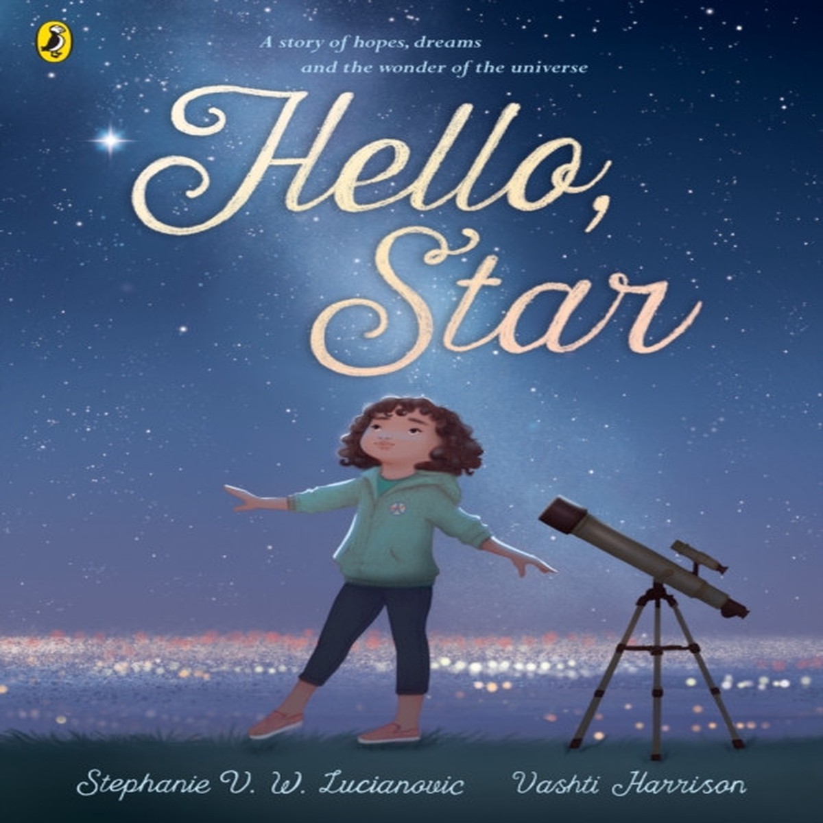 Hello Star by Stephanie V.W. Lucianovic