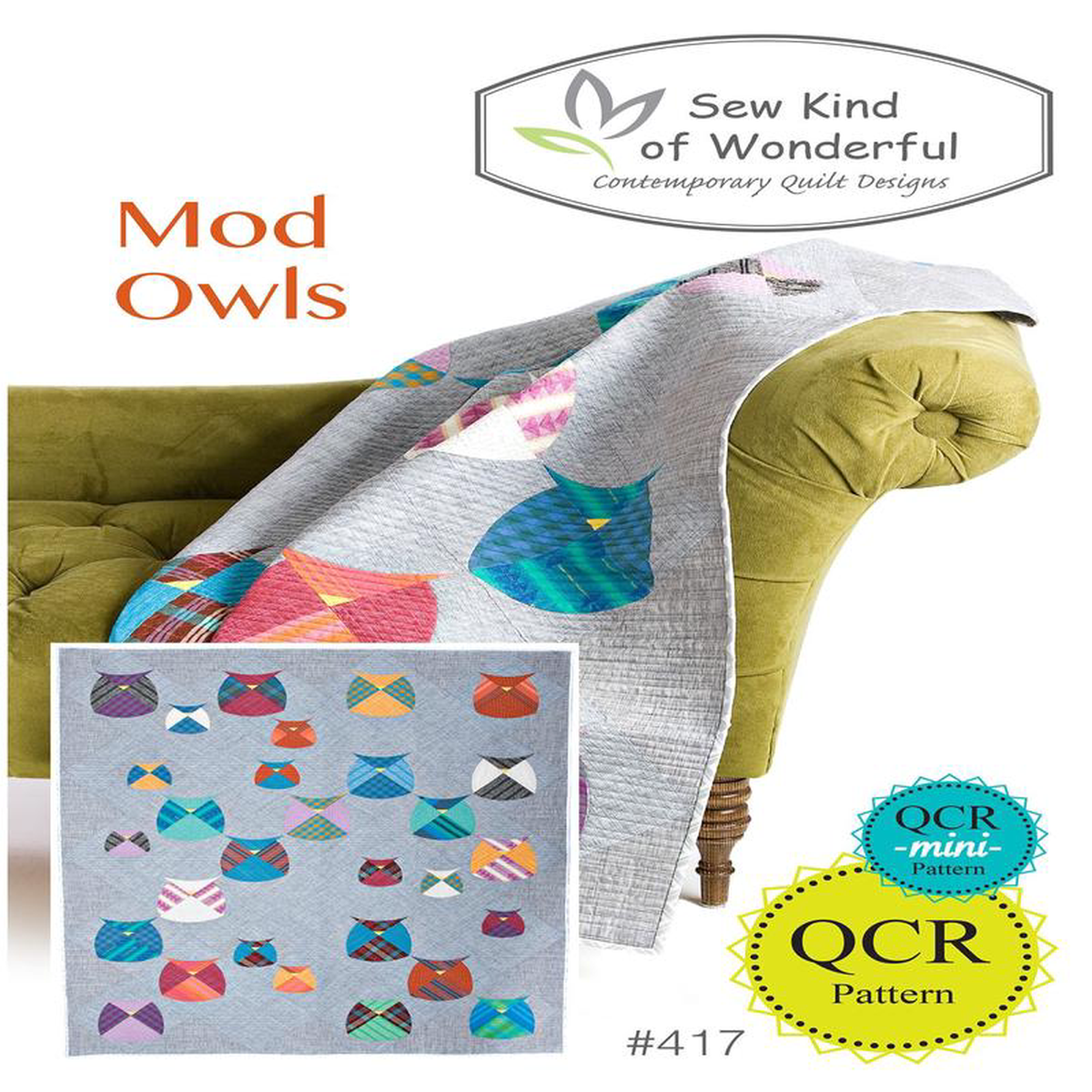 Sew Kind of Wonderful Mod Owls QCR QCR Mini Quilt Pattern SKW417