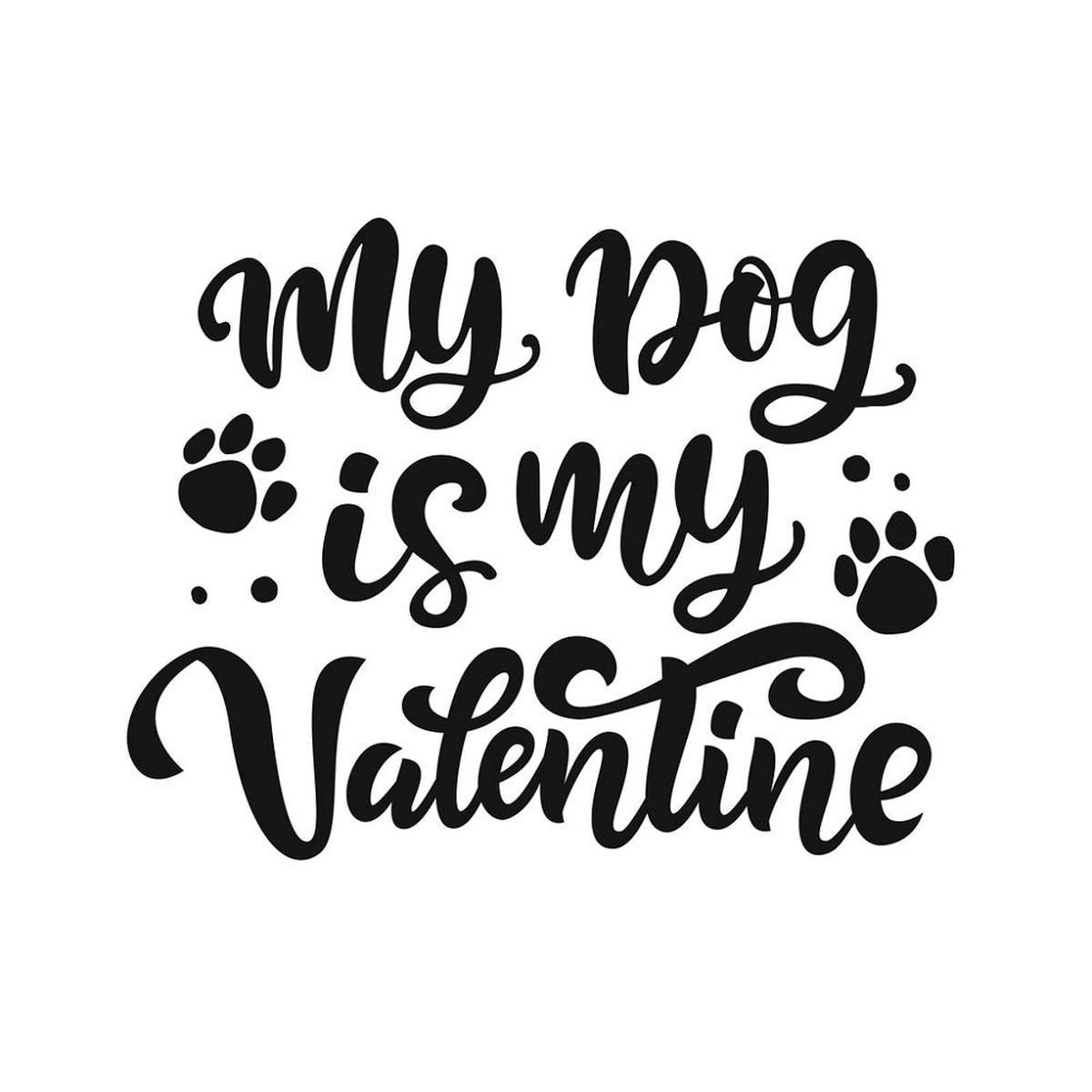 My Dog Is My Valentine Fabric Panel