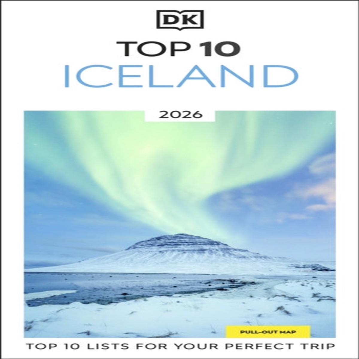 DK Top 10 Iceland by DK Travel
